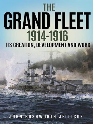 cover image of The Grand Fleet 1914-1916 (Annotated)